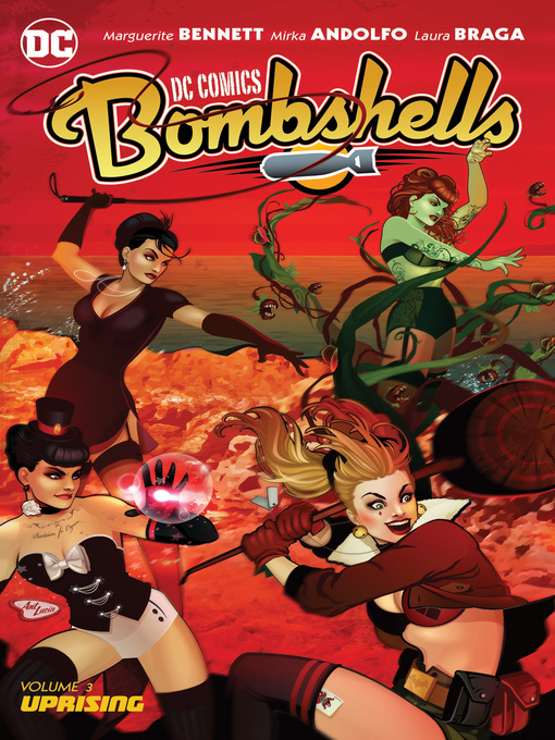 Title details for DC Comics: Bombshells (2015), Volume 3 by Marguerite Bennett - Available